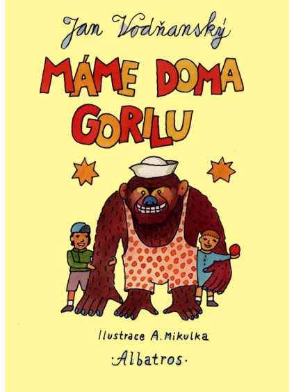Máme doma gorilu