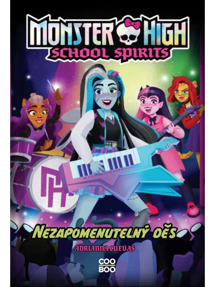 Monster High: School Spirits - Nezapomenutelný děs