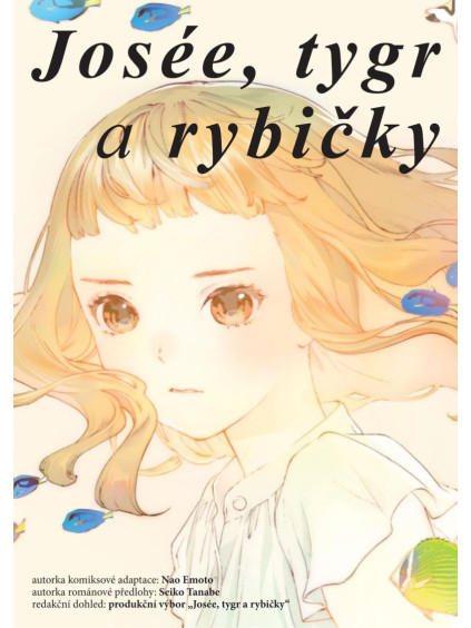 Josée, tygr a rybičky