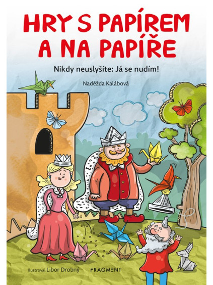Hry s papírem a na papíře