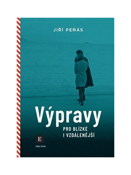 Výpravy pro blízké i vzdálenější
