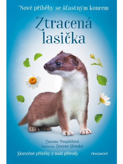 Nové příběhy se šťastným koncem – Ztracená lasička