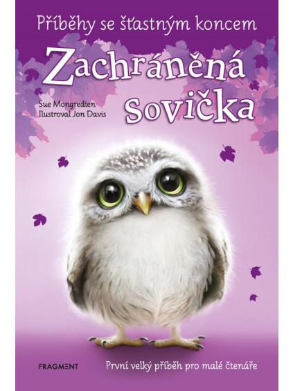 Příběhy se šťastným koncem - Zachráněná sovička