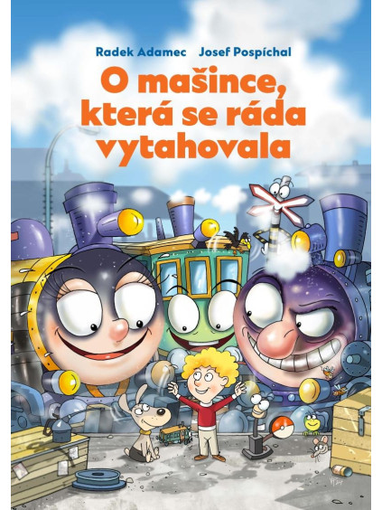 O mašince, která se ráda vytahovala