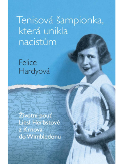 Tenisová šampionka, která unikla nacistům