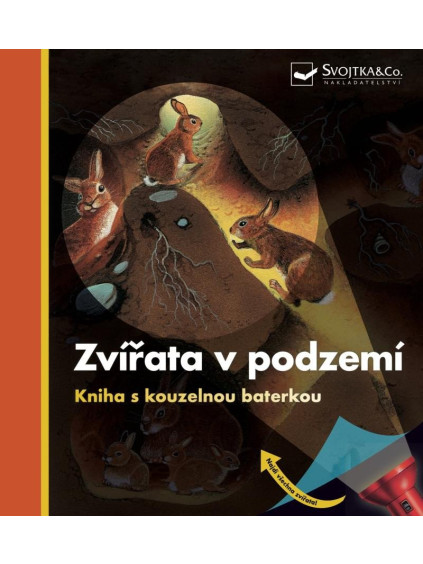 Zvířata v podzemí - Kniha s kouzelnou baterkou