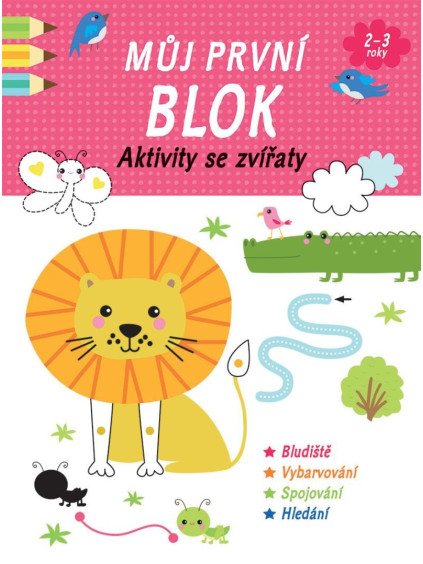 Můj první blok Aktivity se zvířaty