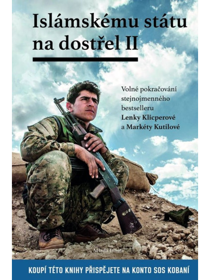Islámskému státu na dostřel II.