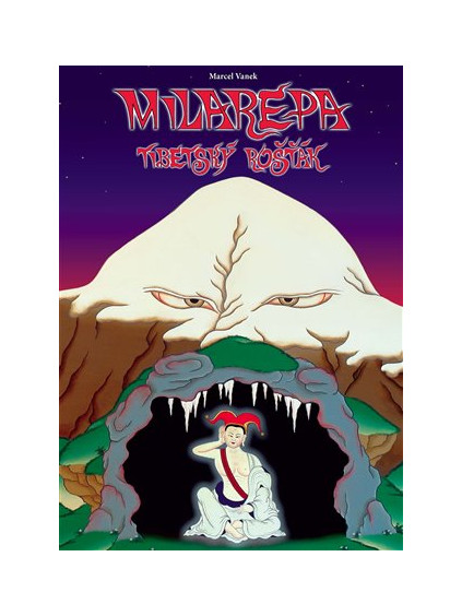 Milarepa - Tibetský rošťák