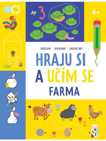 Hraju si a učím se Farma 4+