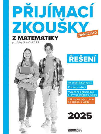 Přijímací zkoušky nanečisto z matematiky pro žáky 9. ročníků ZŠ (2025) - Řešení