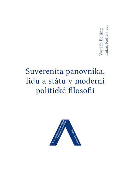Suverenita panovníka, lidu a státu v moderní politické filosofii