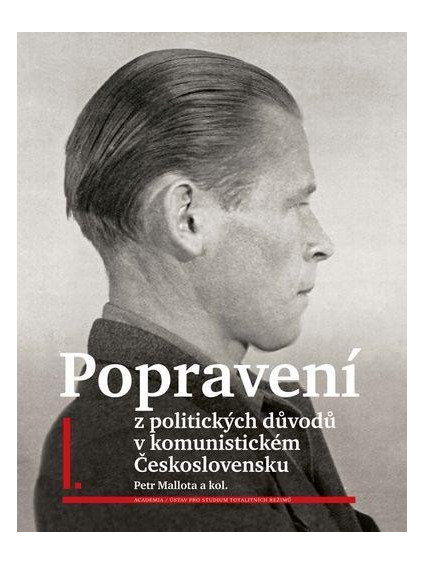 Popravení z politických důvodů v komunistickém Československu 1-4