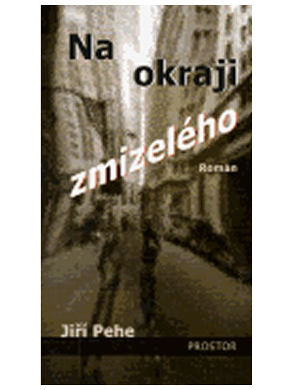 Na okraji zmizelého