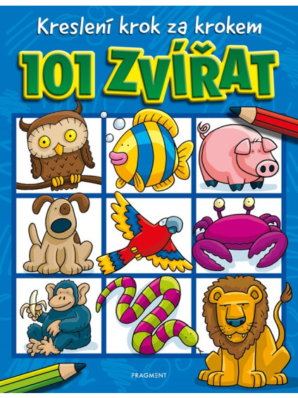 Kreslení krok za krokem – 101 zvířat