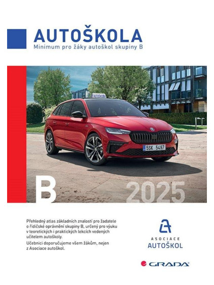 Autoškola - Minimum pro žáky autoškol skupiny B 2025