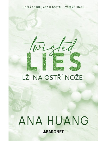 Twisted Lies: Lži na ostří nože