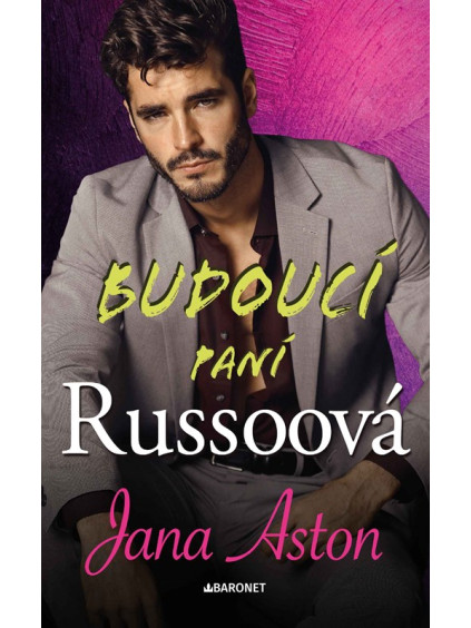 Budoucí paní Russoová