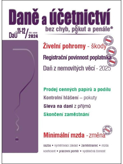 DaÚ 11-12/2024 Živelní pohroma, Registrační povinnost poplatníka, Minimální mzda