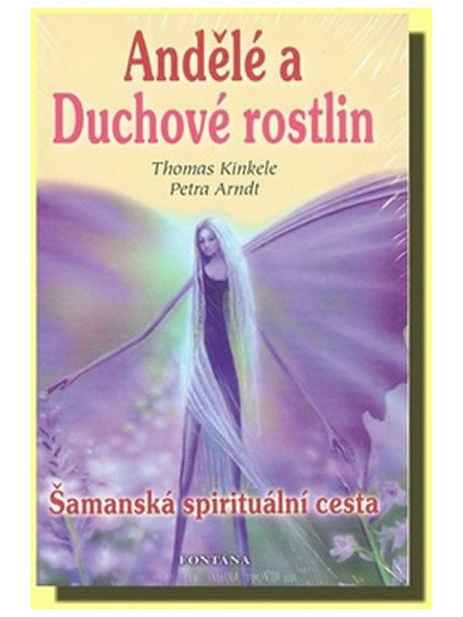 Andělé a Duchové rostlin