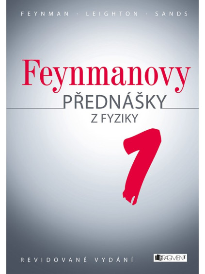 Feynmanovy přednášky z fyziky - revidované vydání - 1.díl