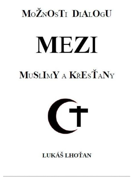 Možnosti dialogu mezi muslimy a křesťany