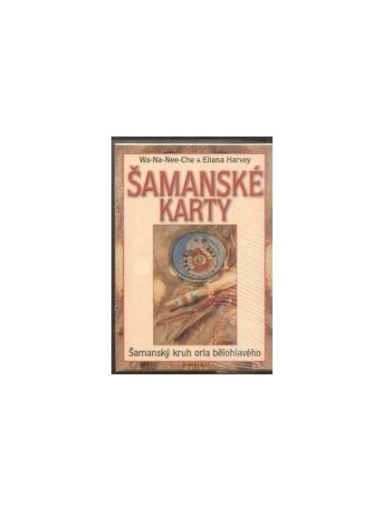 Šamanské karty - Šamanský kruh orla bělohlavého