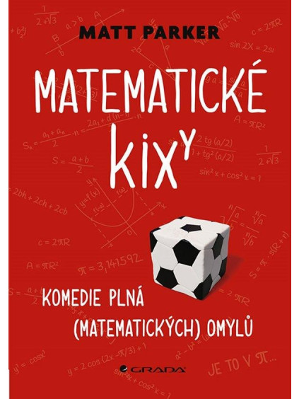 Matematické kixy - Komedie plná (matematických) omylů