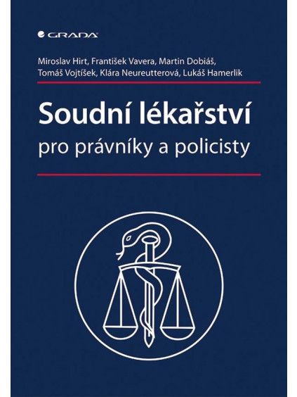 Soudní lékařství pro právníky a policisty