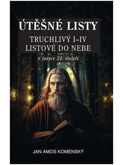 Útěšné listy v jazyce 21. století