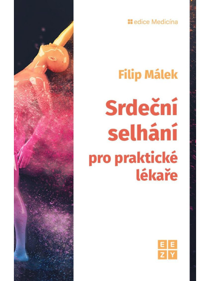 Srdeční selhání pro praktické lékaře