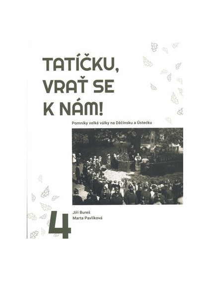 Tatíčku, vrať se k nám! 4