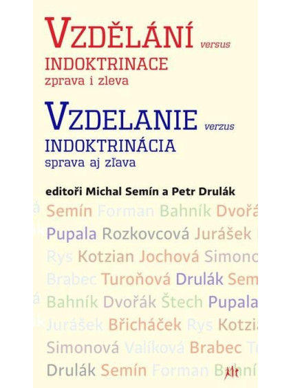 Vzdělání versus indoktrinace zprava i zleva
