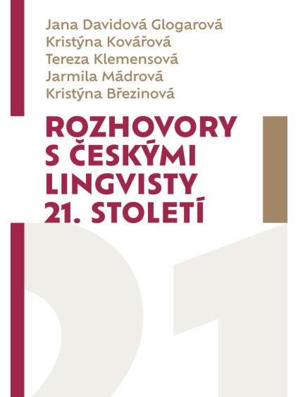 Rozhovory s českými lingvisty 21. století