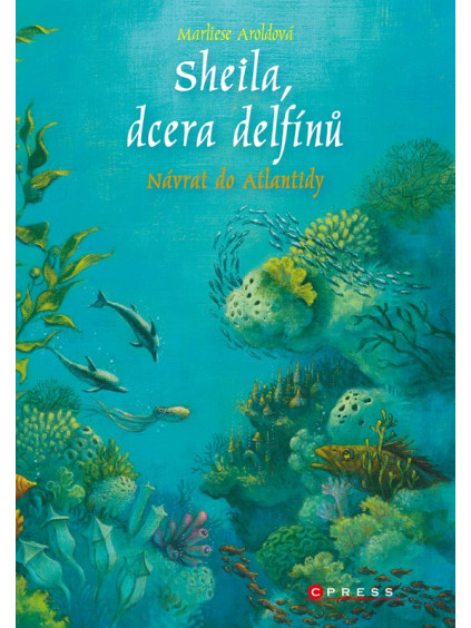 Sheila, dcera delfínů: Návrat do Atlantidy