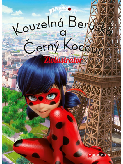 Kouzelná Beruška a Černý Kocour: Zlolustrátor