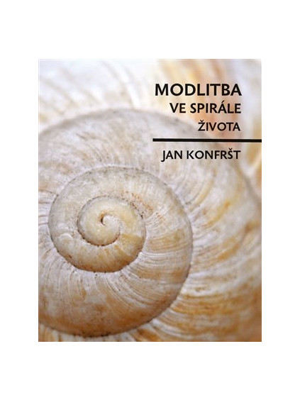 Modlitba ve spirále života