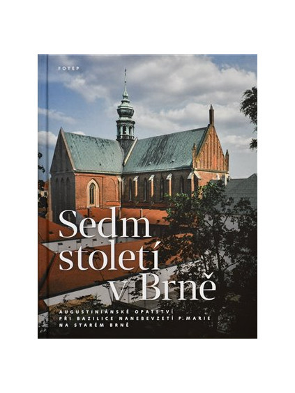 Sedm století v Brně