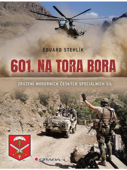 601. na Tora Bora - Zrození moderních českých speciálních sil