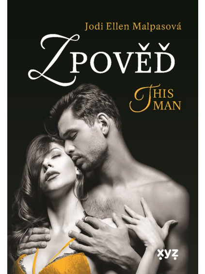 Zpověď – This Man 3