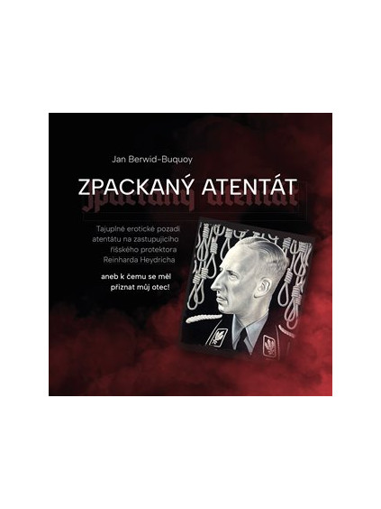 Zpackaný atentát