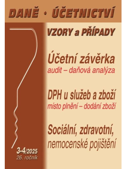 DÚVaP 3-4/2025 Účetní závěrkou to nekončí