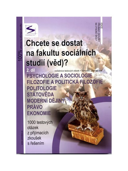 Chcete se dostat na fakultu sociálních studií (věd)? 2. díl