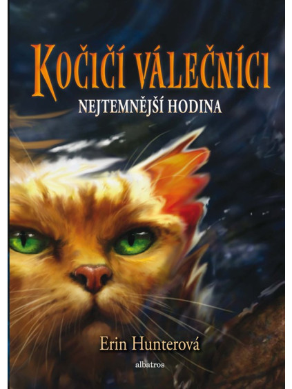 Kočičí válečníci (6) - Nejtemnější hodina