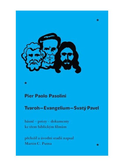 Tvaroh - Evangelium - Svatý Pavel