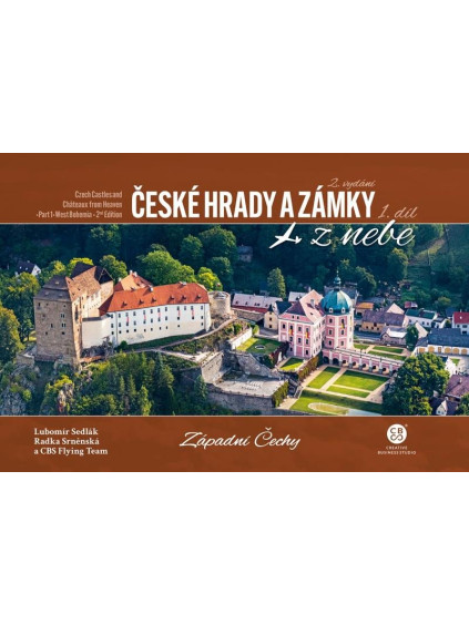 České hrady a zámky z nebe 1. Západní Čechy