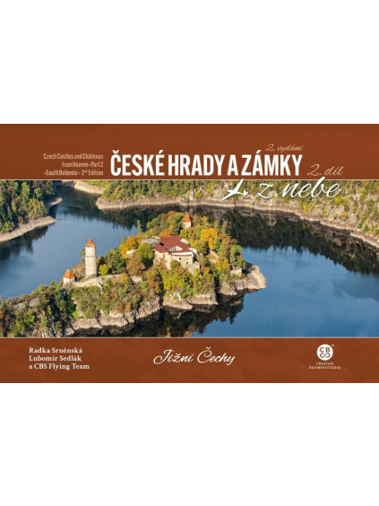 České hrady a zámky z nebe 2. Jižní Čechy