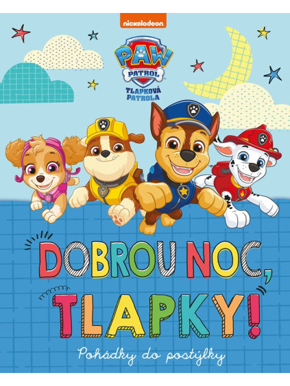 Tlapková patrola - Dobrou noc, tlapky!