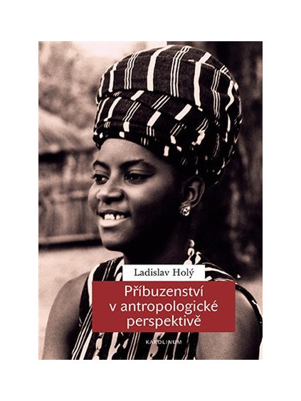 Příbuzenství v antropologické perspektivě
