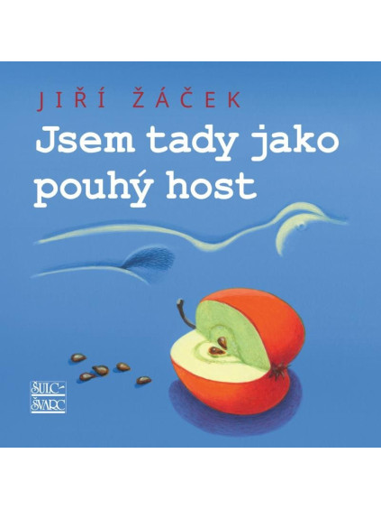 Jsem tady jako pouhý host